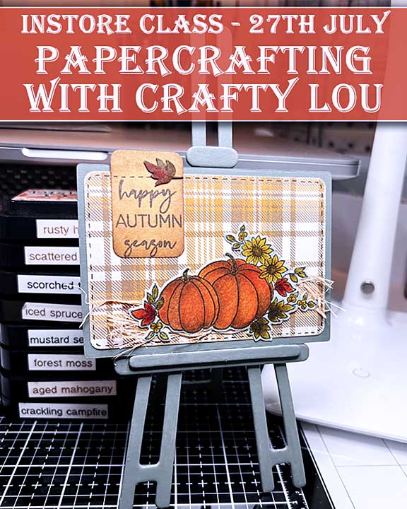 Instore Pumpkin Class with Crafty Lou (27th July)
