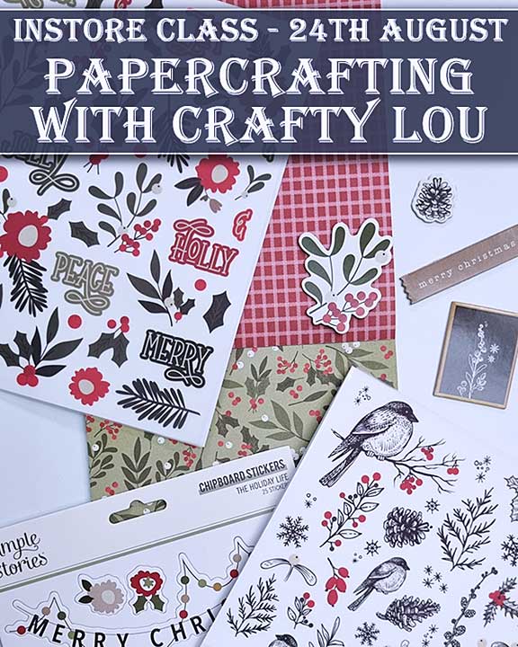 Instore Christmas Class with Crafty Lou (24th August)